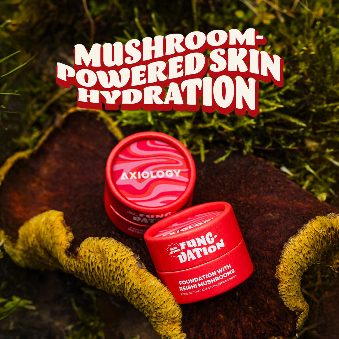 Axiology Fungdation - Mushroom Foundation