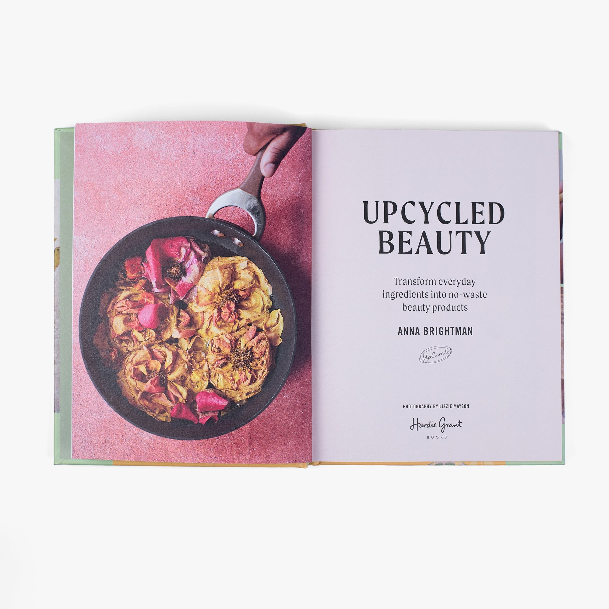 UpCircle UpCycled Beauty Hardback Book