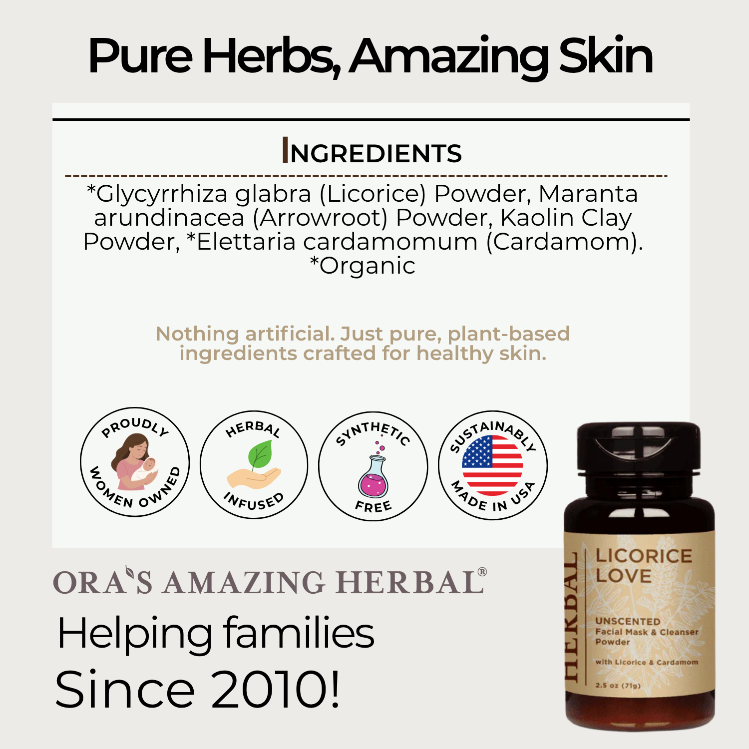 Ora's Amazing Herbal Licorice Love, Skin Soothing Facial Cleansing Powder