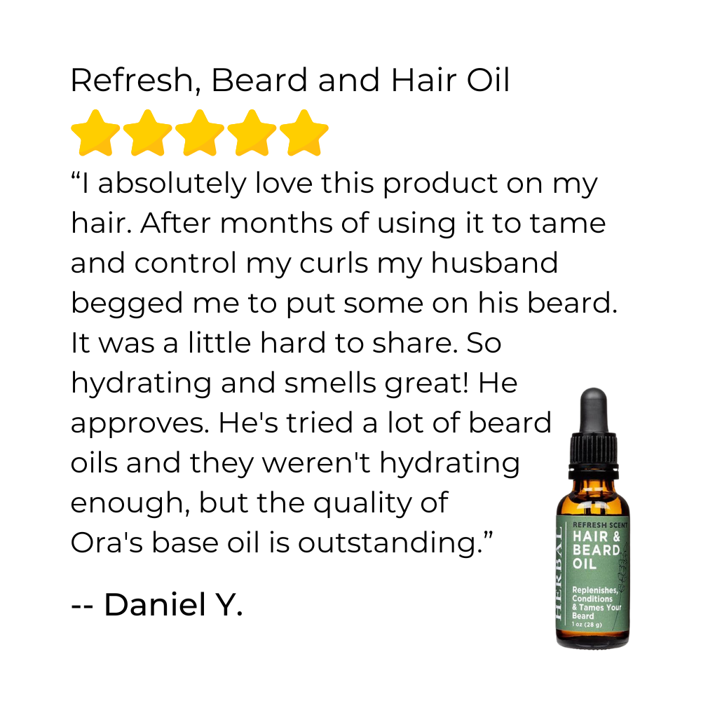 Ora's Amazing Herbal Refresh, Beard and Hair Oil
