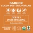 Badger Vanilla Bean Cocoa Butter Lip Balm Label reading Deeply Moisturizing