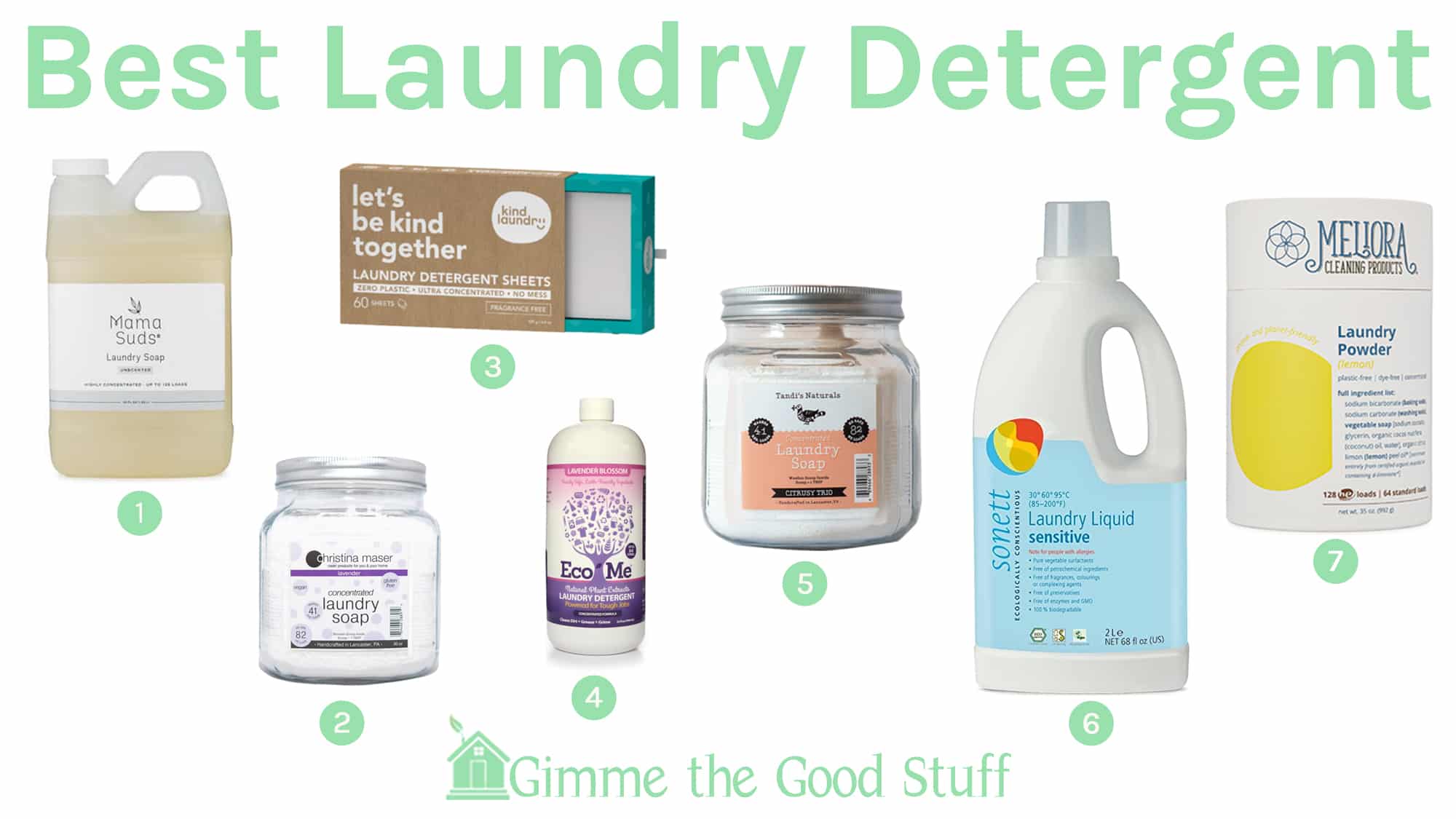 A collection fo various non-toxic laundry detergents approved by Gimme the Good Stuff